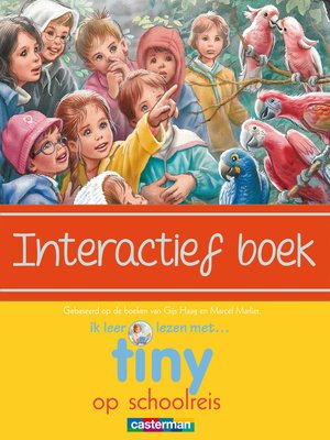 cover image of Tiny op schoolreis--Animatie boeken